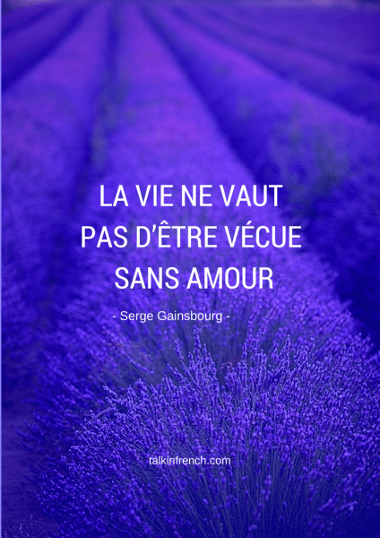 La vie ne vaut pas d’être vécue sans amour