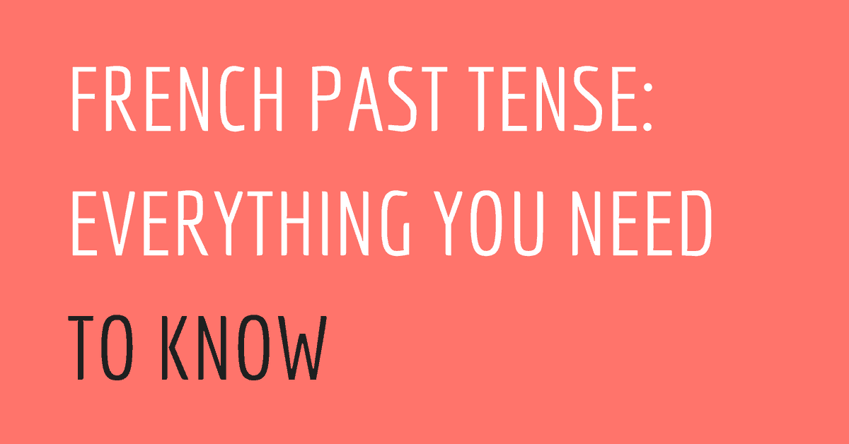 French Past Tense