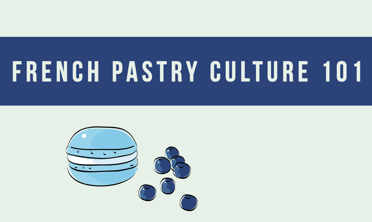 French Pastry 101