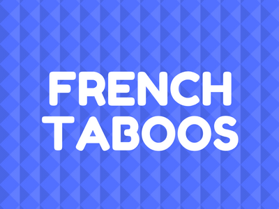 french taboos