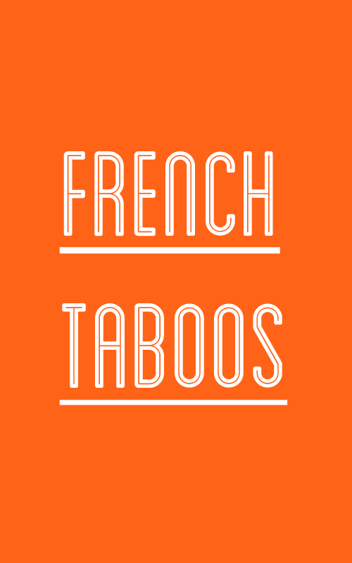 french taboo