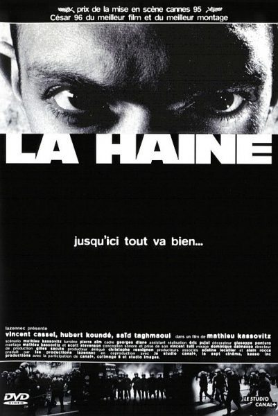 La haine (Hate) La haine