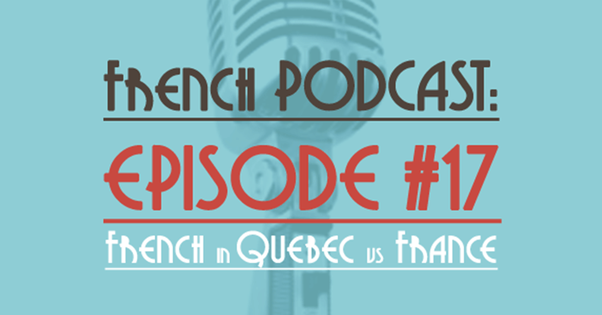 French in Quebec vs France 10 French double syllable words