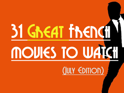 french movies july th