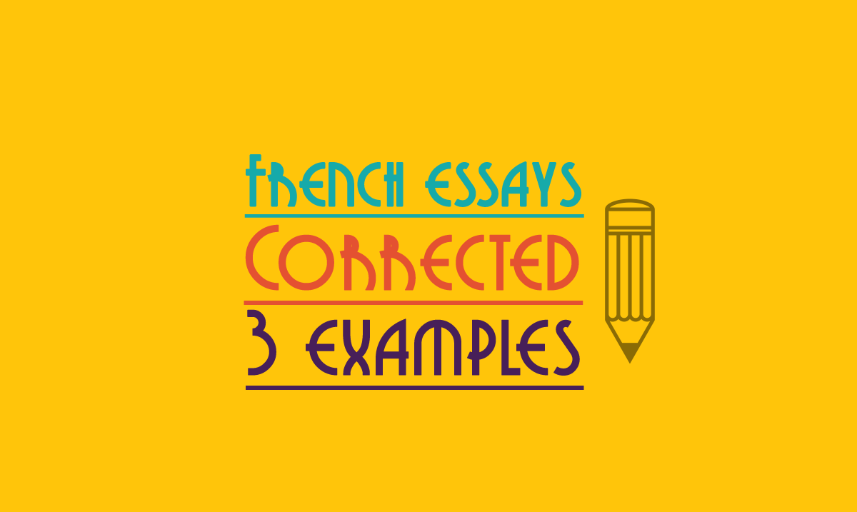 french essays corrected 