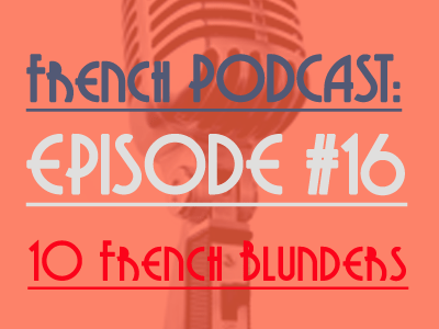 french podcast blunders