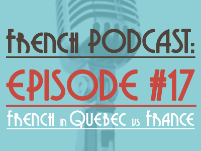 podcast-french-in-quebec-vs-france-th