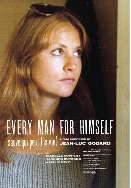 Sauve qui peut (la vie) (Every Man for Himself) Sauve qui peut