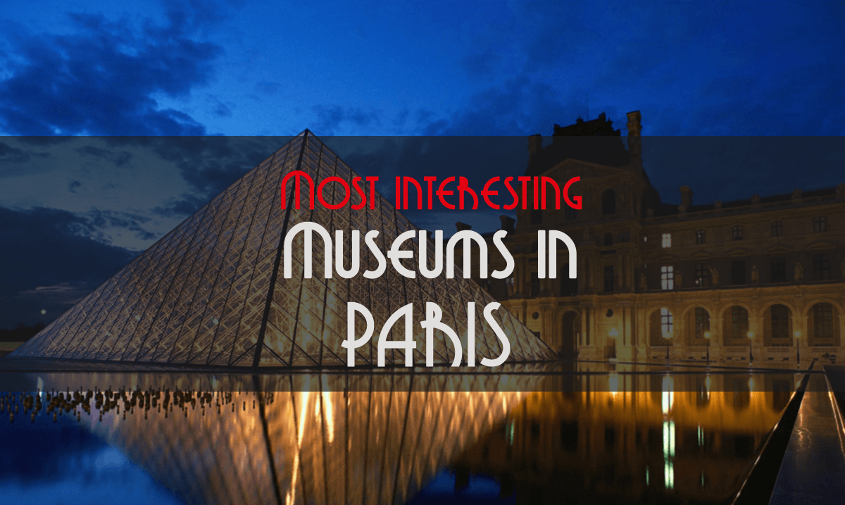 most interesting museum paris