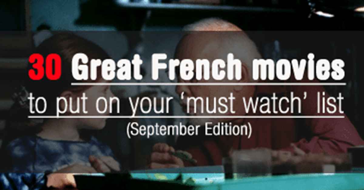 30 French Movies to Watch this September