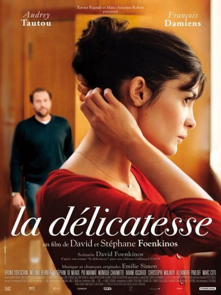 La delicatesse (Delicacy) La delicatesse