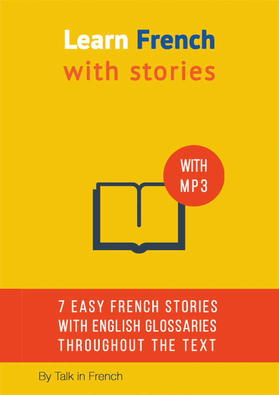 Learn French with Stories: 7 Short Stories For Beginner and ...