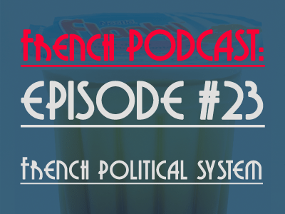 podcast-french-political-system-th