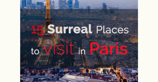 15 Surreal Places to Visit in Paris