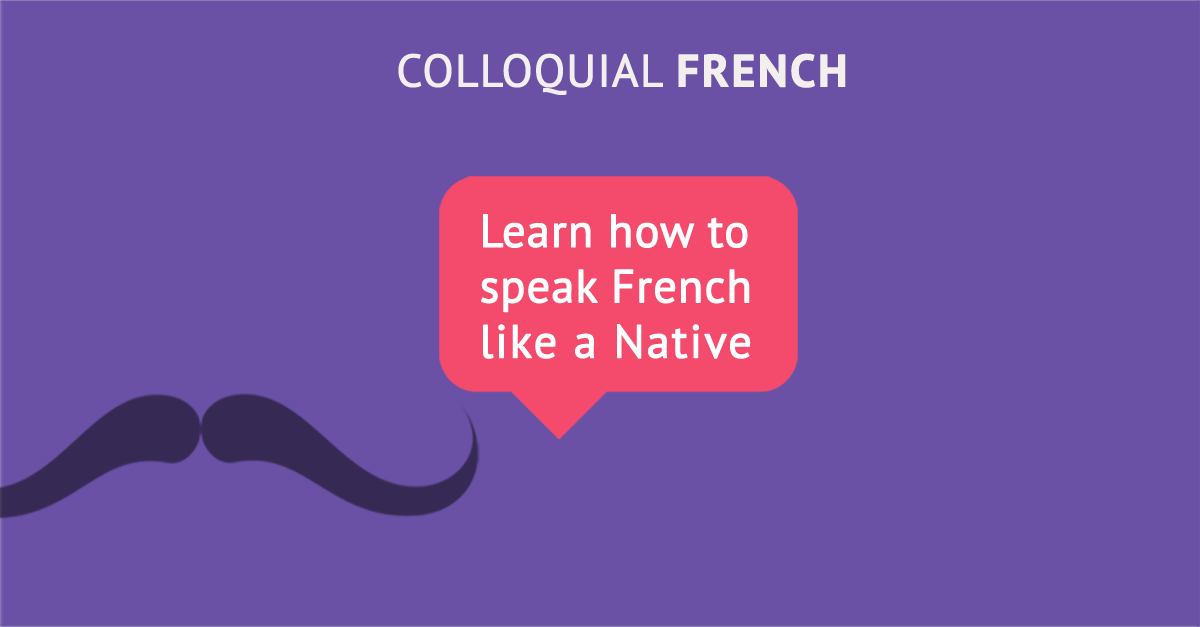 French Slang Speaking the Real French (a major update)