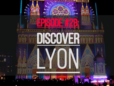 Discover Lyon