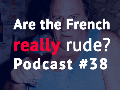 are-the-french-really-rude