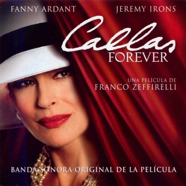 Callas Forever Callas Forever