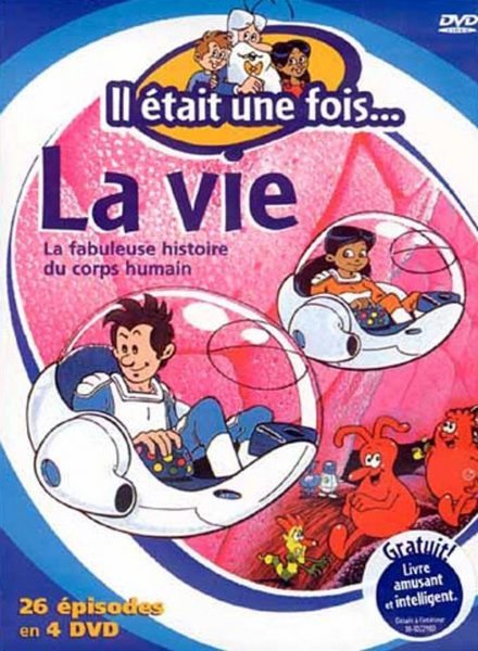 Il etait une fois la vie