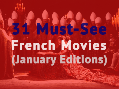 french movies must see january th