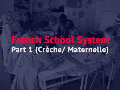 french school system maternelle creche th