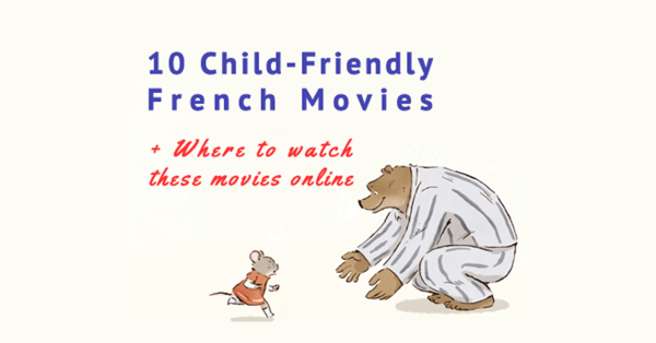 Child-Friendly French Movies