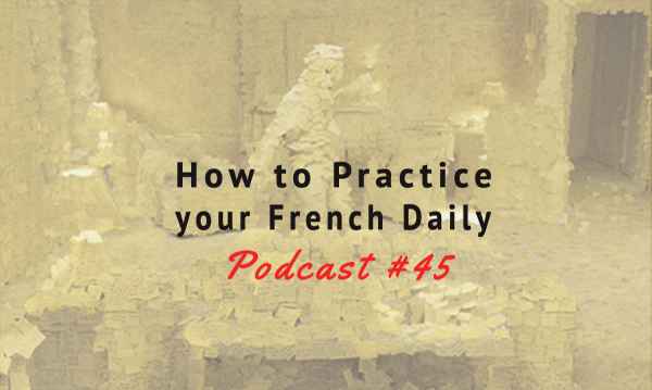 Practice French Daily