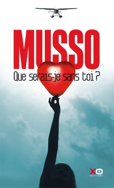 Que serais-je sans toi de Guillaume Musso