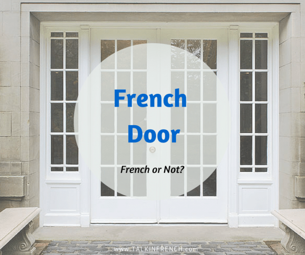 french door FRENCH OR NOT