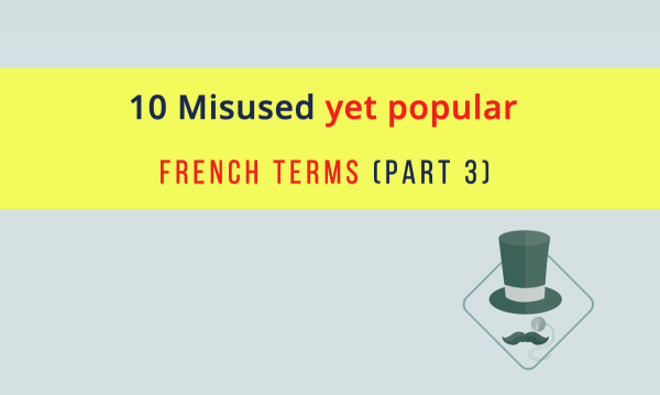 Misused French Terms