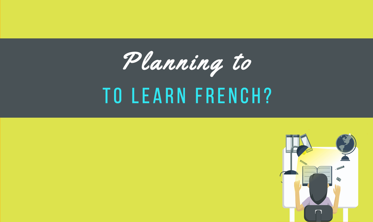 Planning to Learn French This 2016? Talk in French