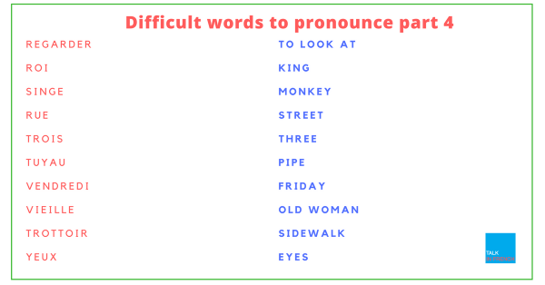 Difficult words to pronounce of french