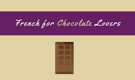 French for Chocolate Lovers