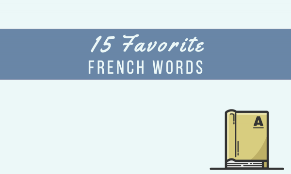 15 favorite french words