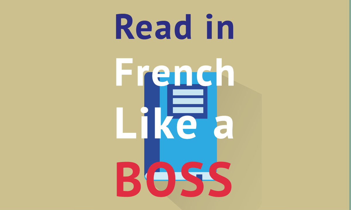 read in french like a boss