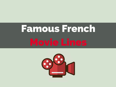 famous french movie lines