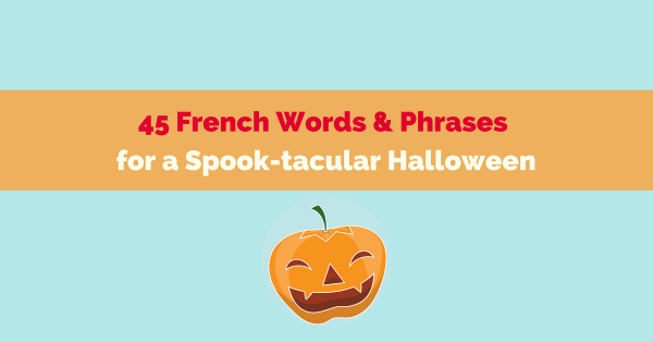 Halloween French Words