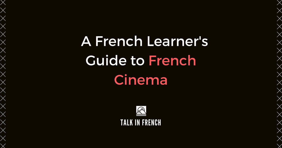 Guide to French Cinema