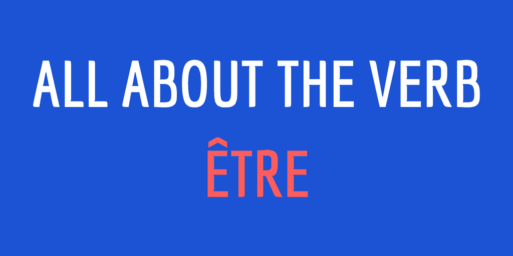 French Verb Etre