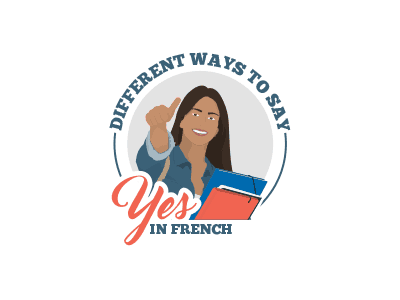 Ways to Say Yes in French_TH