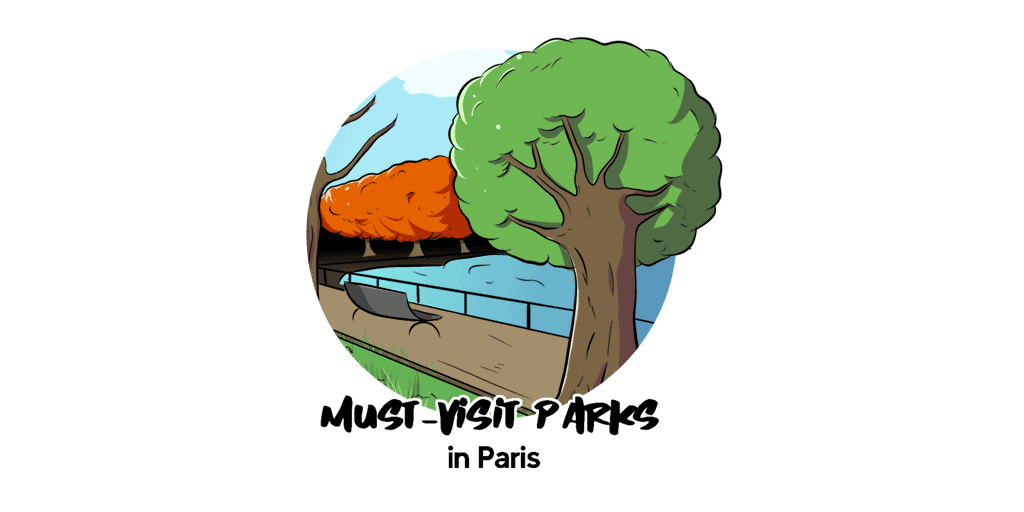 Must-Visit Parks in Paris