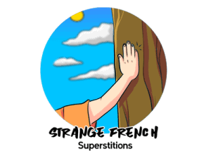 Strange French Superstitions TH