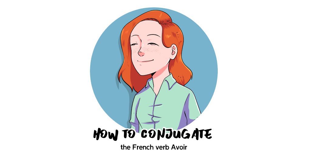 Conjugate French Verb Avoir