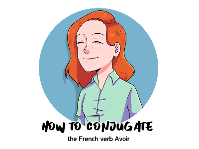 Avoir Conjugation French th