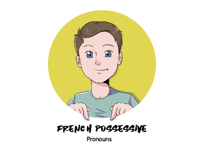 French Possessive Pronouns