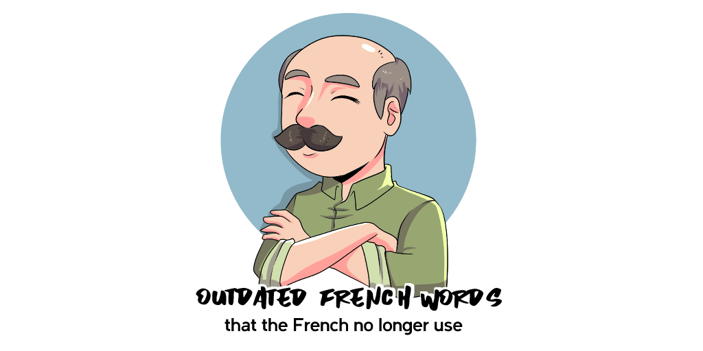 Outdated French Words