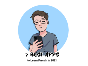 7 Best Apps to Learn French in 2021 th