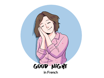 Bonne Nuit in French - What does it mean?